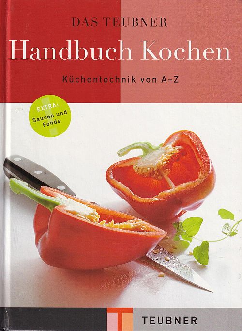 Das TEUBNER Handbuch Kochen