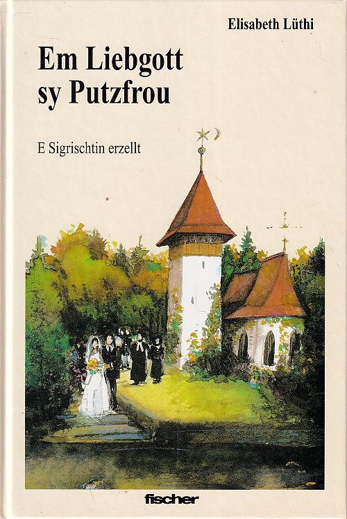 Em Liebgott sy Putzfrou