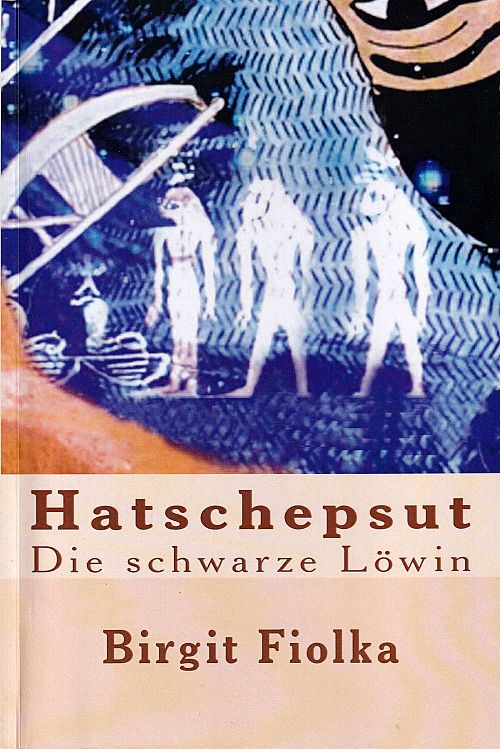 Hatschepsut - Die schwarze Löwin
