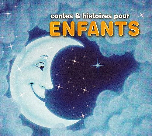 Contes & Histoires pour Enfants [CD]
