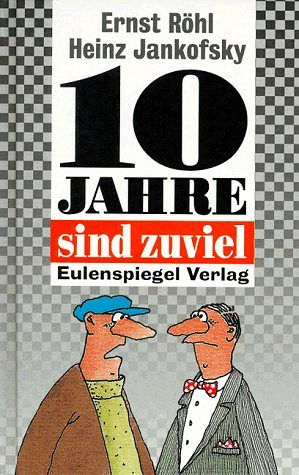 10 Jahre sind zuviel