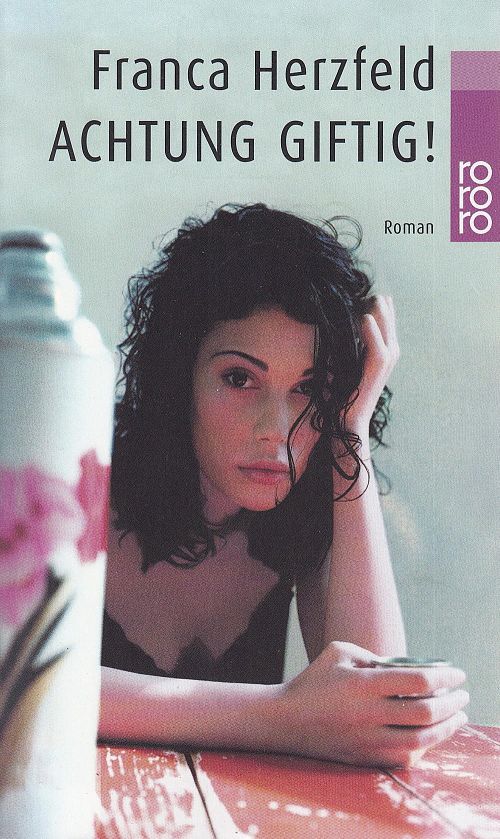 Achtung giftig! 