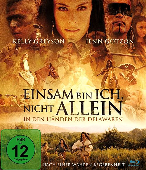 Einsam bin ich, nicht allein - In den Händen der Delawaren [Blu-ray]