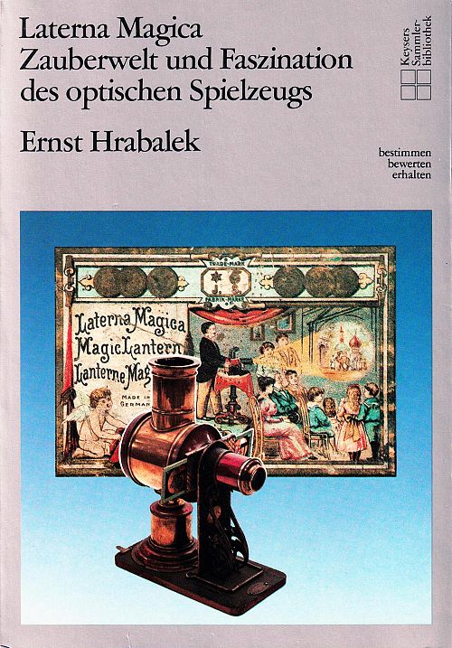 Laterna Magica: Zauberwelt und Faszination des optischen Spielzeugs