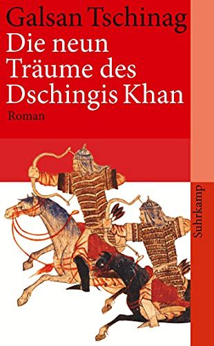 Die neun Träume des Dschingis Khan
