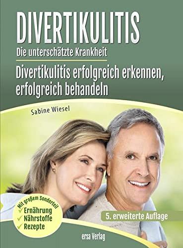 Divertikulitis - Die unterschätzte Krankheit