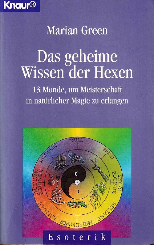 Das geheime Wissen der Hexen