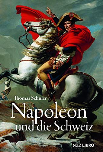 Napoleon und die Schweiz