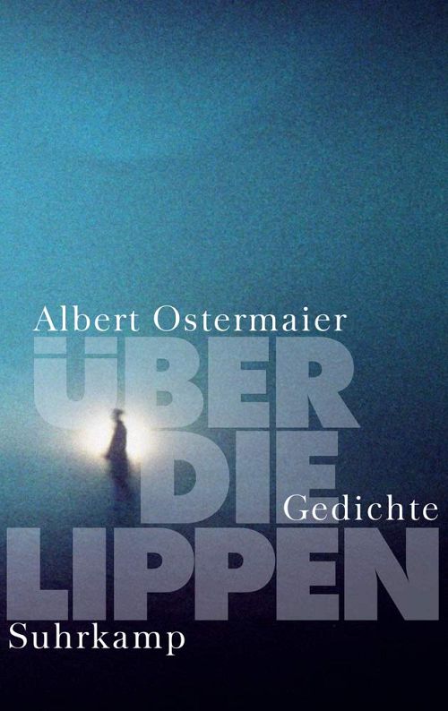 Über die Lippen - Gedichte