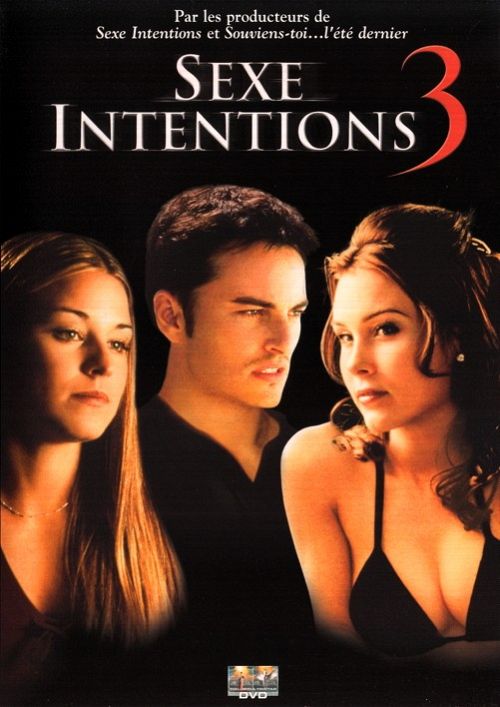 Sexe Intentions 3 [DVD]