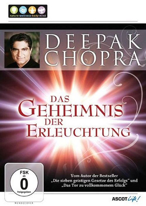 Deepak Chopra - Das Geheimnis der Erleuchtung [DVD]