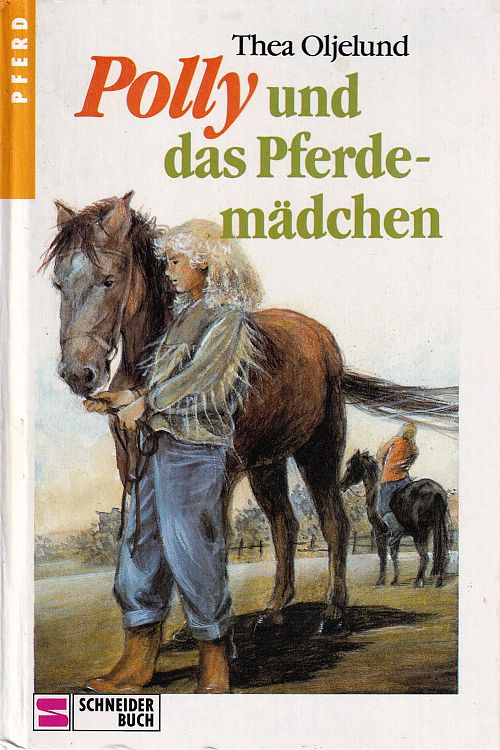 Polly und das Pferdemädchen