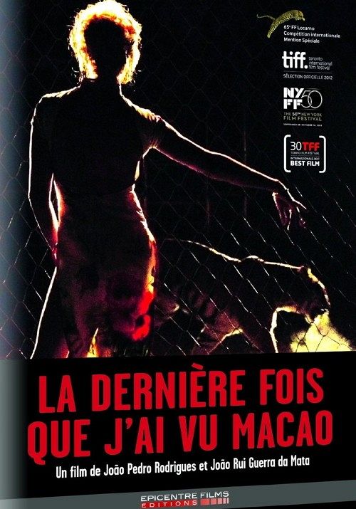 La dernière fois que j'ai vu Macao [DVD]