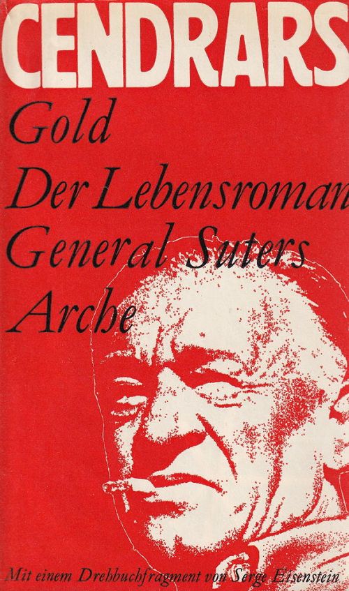 Gold - Der Lebensroman General Suters