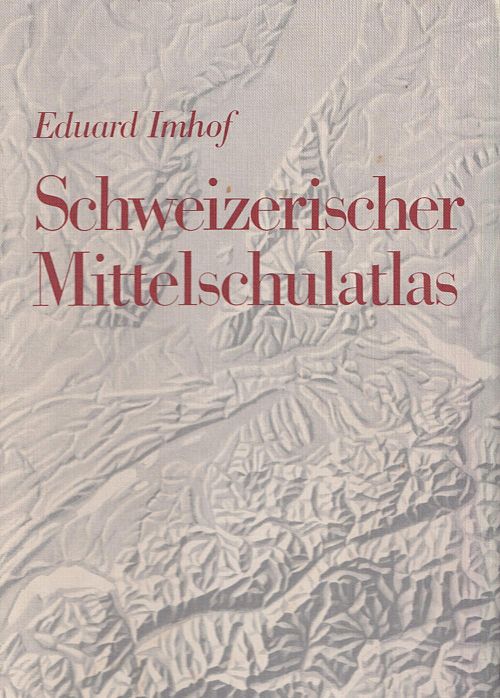 Schweizerischer Mittelschulatlas