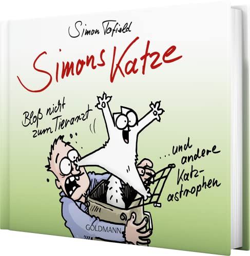 Simons Katze - Bloss nicht zum Tierarzt