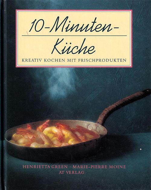Zehn - Minuten - Küche