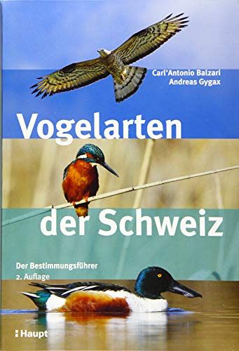 Vogelarten der Schweiz - Der Bestimmungsführer