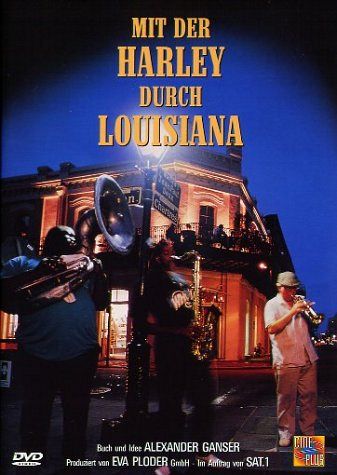 Mit der Harley durch Louisiana [DVD]