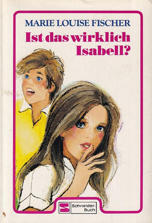 Ist das wirklich Isabell?