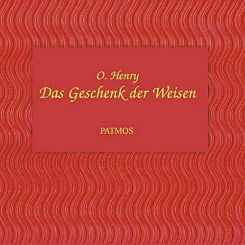 Das Geschenk der Weisen