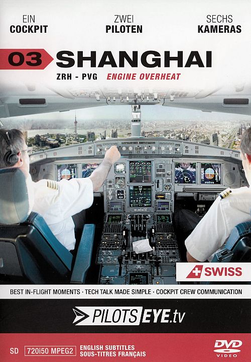 PilotsEye - Zürich - Shanghai (OmU) [DVD]