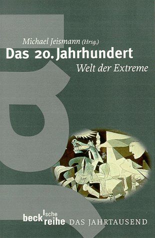 Das 20. Jahrhundert