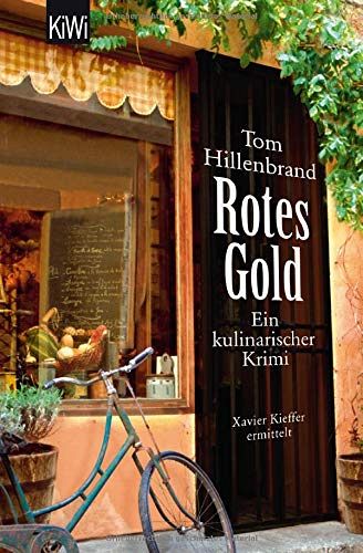 Rotes Gold: Ein kulinarischer Krimi