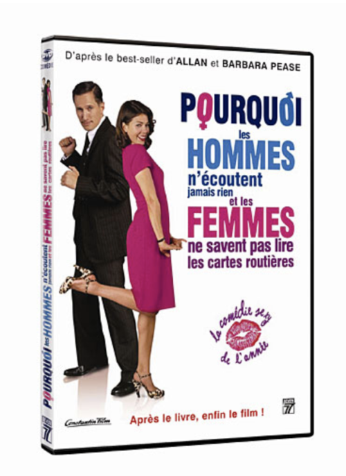 Pourquoi les hommes n'écoutent jamais rien et les femmes ne savent pas lire les cartes routières [DVD]