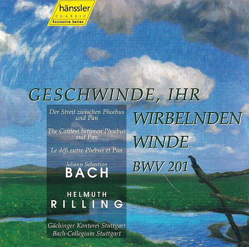  Geschwinde, Ihr Wirbelnde Winde BWV 201 [CD]