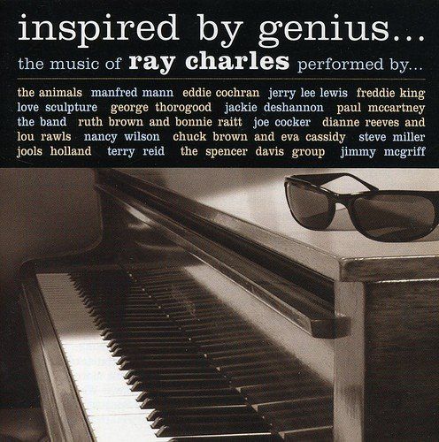 Inspired by Genius... The Music of Ray Charles [CD]