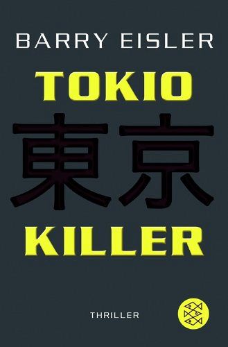 Tokio Killer - Der erste Auftrag