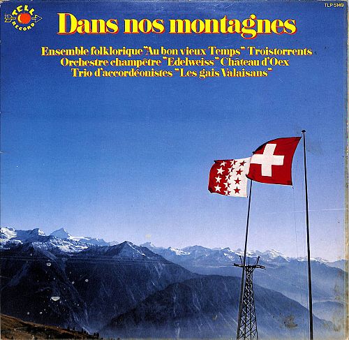 Dans Nos Montagnes  [Vinyl]