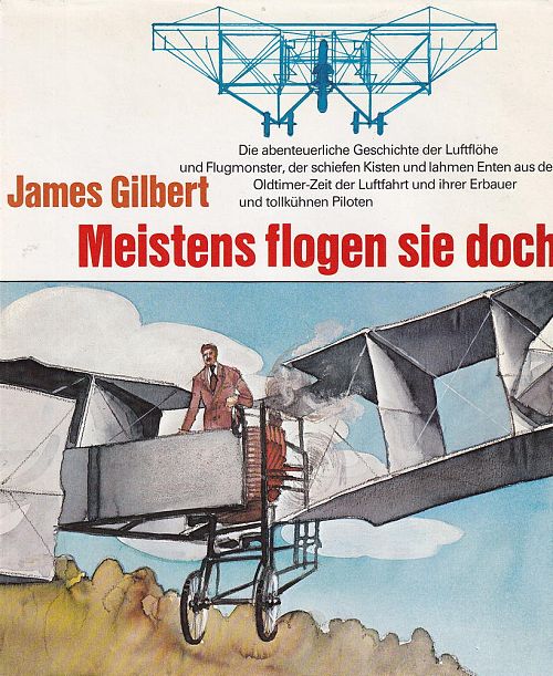 Meistens flogen sie doch