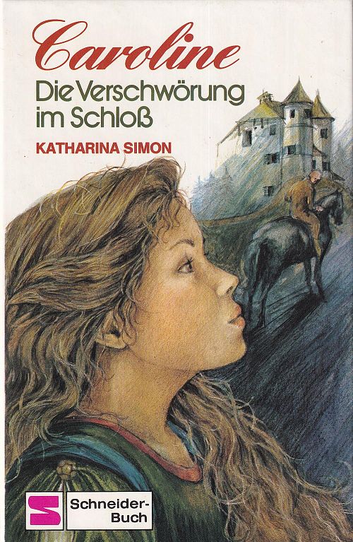 Caroline - Die Verschwörung im Schloss