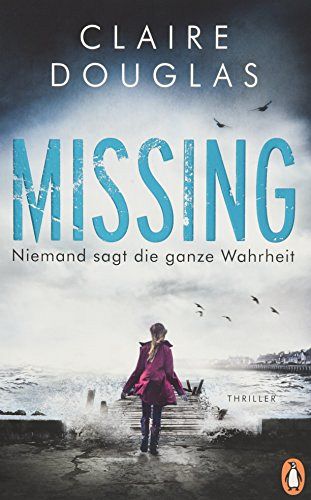 Missing - Niemand sagt die ganze Wahrheit