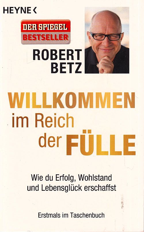 Willkommen im Reich der Fülle