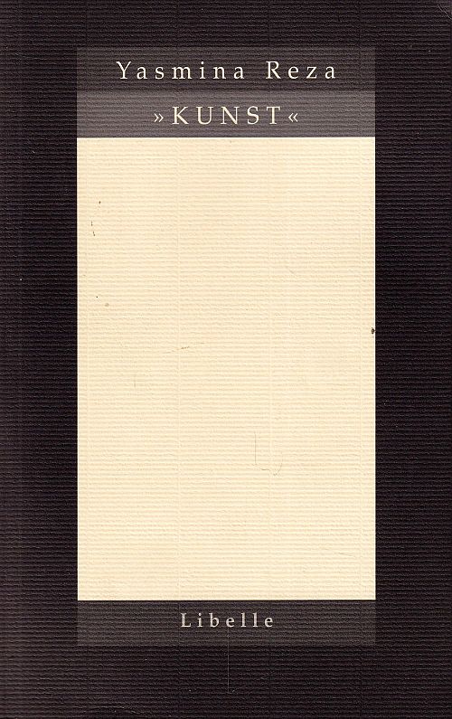 Kunst - Ein Stück für drei Schauspieler