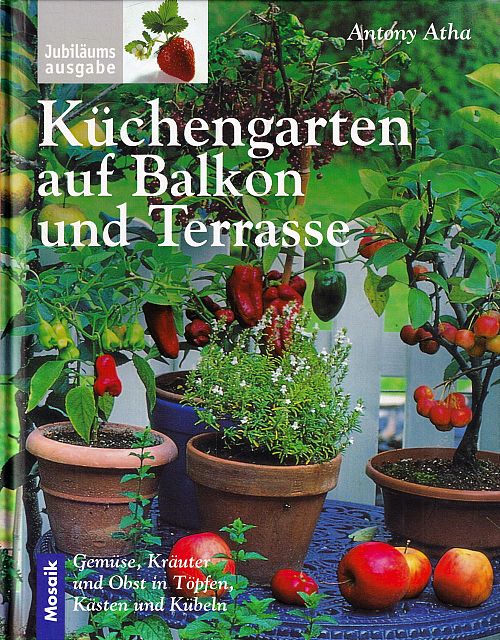 Küchengarten auf Balkon und Terrasse