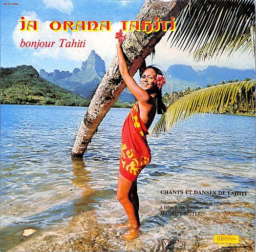 Ja Orana Tahiti - Bonjour Tahiti [Vinyl]