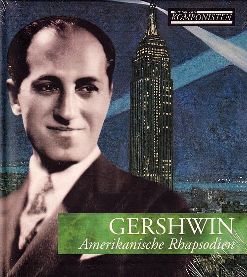Die grossen Komponisten Vol. 14 - Gershwin [CD]