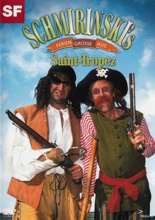 Schmirinski's - Feriengrüsse aus Saint-Tropez [DVD]