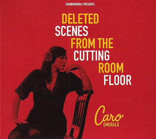 Deleted Scenes from the Cutting Room Floor [CD]