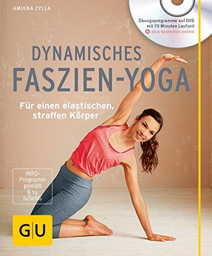 Dynamisches Faszien-Yoga