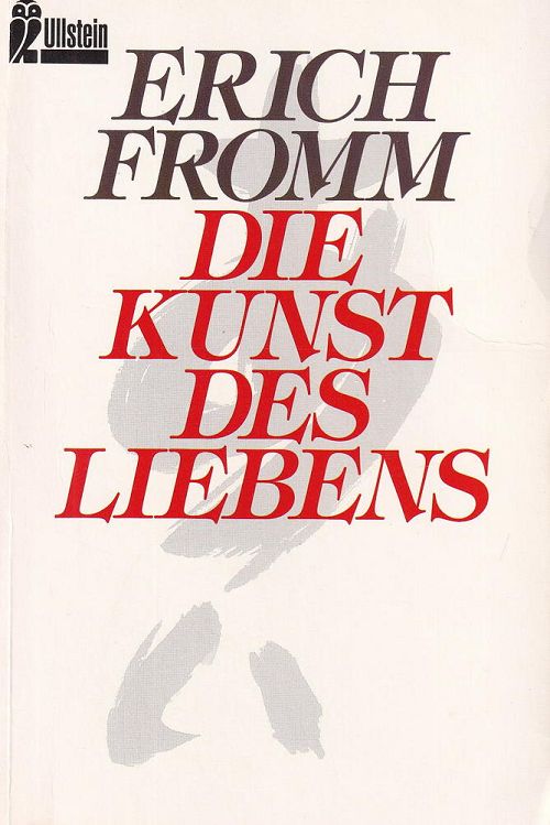 Die Kunst des Liebens