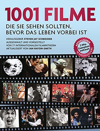1001 Filme - die Sie sehen sollten, bevor das Leben vorbei ist