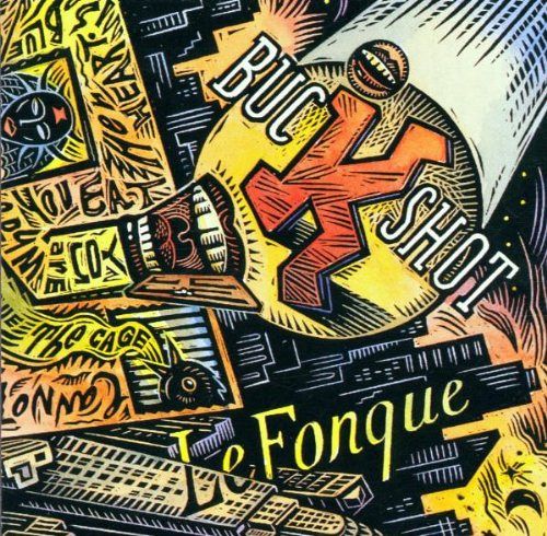 Buckshot Lefonque [CD]