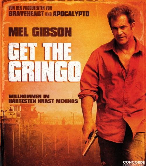 Get the Gringo [Blu-ray]