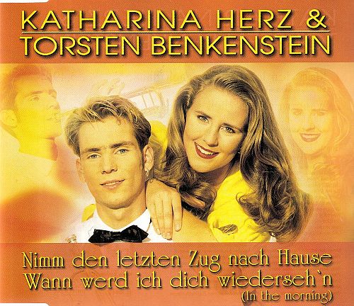 Nimm den letzten Zug nach Hause - Wann werd ich dich wiederseh'n  [CD]