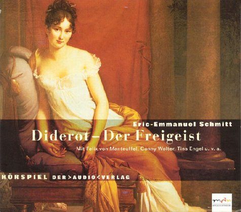Diderot - Der Freigeist